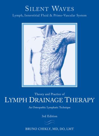 Silent Waves (Kindel/ePub Version): Theory and Practice of Lymph Drainage Therapy 3rd Edition (SW-O)